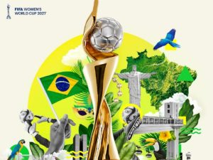 Brazil will host the FIFA Women’s World Cup 2027