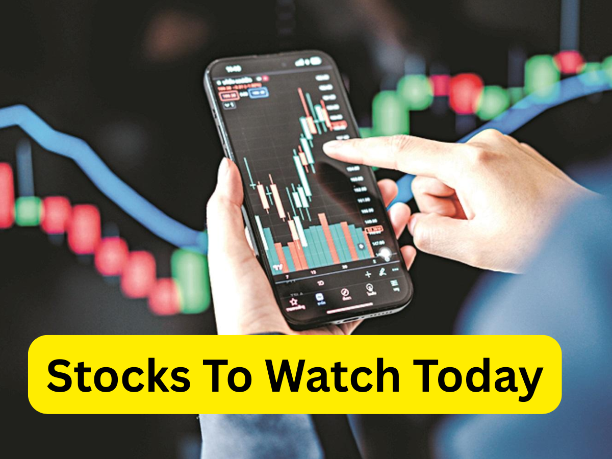 Stocks To Watch Today